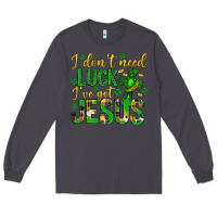 Smoke i dont need luck ive got jesus st. patricks day Long Sleeve Tee - Neo Western