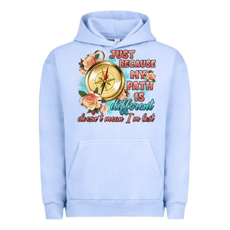 Just Because My Path Is Different Urban Hoodie by Artiststas | Teevron