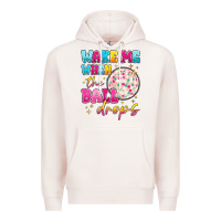 Pale Pink wake me when the ball drops Premium Hoodie - MaliasSmallBusiness