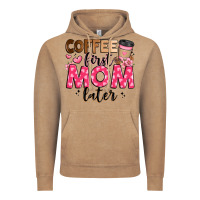 Vintage Coffee coffee first mom later Vintage Hoodie - JahusDesignShop