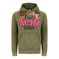 Vintage Olive coffee first mom later Vintage Hoodie - JahusDesignShop