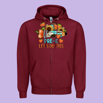 Pre K Let's Do This Zipper Hoodie Designed By Jahusdesignshop