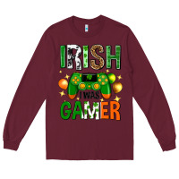 Burgundy irish i was gamer st. patricks day Long Sleeve Tee - Neo Western