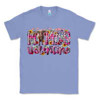 Colony Blue mama is valentine Classic Tee - RacoonDesign