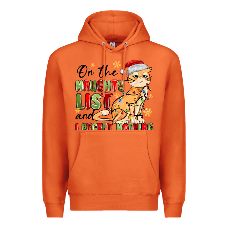 On The Naughty List And I Regret Nothing Premium Hoodie by MaliasSmallBusiness | Teevron