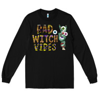 Black bad witch vibes Long Sleeve Tee - CowhideDigitalArt