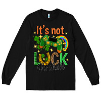 Black its not luck its skill st. patricks day Long Sleeve Tee - Neo Western