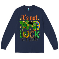 Navy its not luck its skill st. patricks day Long Sleeve Tee - Neo Western