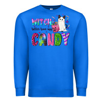 True Royal Witch better have my candy Premium Sweatshirt - NancyCooperArtShop