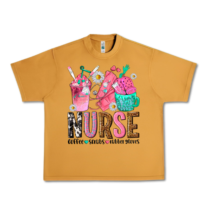 Nurse Coffee Scrubs Rubber Gloves Urban Heavy Tee by texasbilliewilder | Teevron