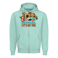 Preschool Let's Do This Zipper Hoodie | Teevron