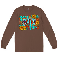 Chestnut you got this Long Sleeve Tee - HRA Design Shop