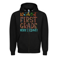 Black watch out first grade here i come! Zipper Hoodie - JahusDesignShop