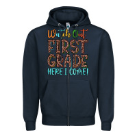 Navy watch out first grade here i come! Zipper Hoodie - JahusDesignShop