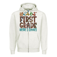 Oatmeal Heather watch out first grade here i come! Zipper Hoodie - JahusDesignShop
