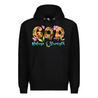 Black god is my refuge and strength Premium Hoodie - MaliasSmallBusiness