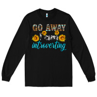 Black go away i am introvering Long Sleeve Tee - HRA Design Shop