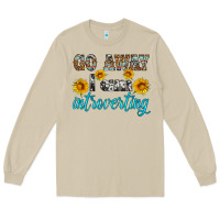 Mushroom go away i am introvering Long Sleeve Tee - HRA Design Shop
