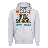 Heather Grey watch out preschool here i come! Zipper Hoodie - JahusDesignShop