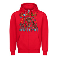 Red watch out preschool here i come! Zipper Hoodie - JahusDesignShop
