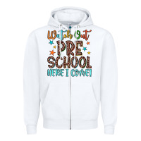 White watch out preschool here i come! Zipper Hoodie - JahusDesignShop