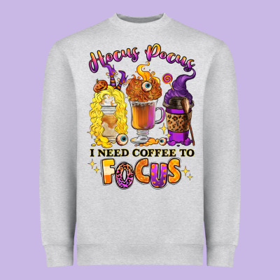 Heavyweight Sweatshirt Hocus pocus i need coffee to focus