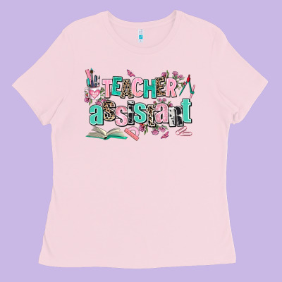 Teacher Assistant Ladies Tee Designed By Adodesignshop