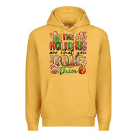 Mustard the holidays are what you bake them Premium Hoodie - MaliasSmallBusiness