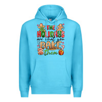 Ocean Blue the holidays are what you bake them Premium Hoodie - MaliasSmallBusiness