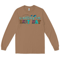 Toasted Coconut waiting on rest day Long Sleeve Tee - HRA Design Shop