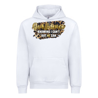 White god fidence knowing i can't but he can Urban Hoodie - Artiststas