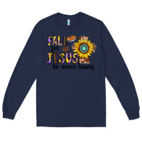 Navy fall for jesus he never leaves Long Sleeve Tee - CowhideDigitalArt