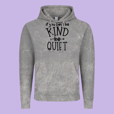 Vintage Hoodie kind be quiet