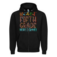 Black watch out fifth grade here i come! Zipper Hoodie - JahusDesignShop
