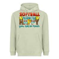 Matcha Softball Makes Me Happy You, Not So Much Heavyweight Hoodie - LillyAllenDesigns