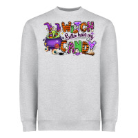 Heather Grey Witch better have my candy Heavyweight Sweatshirt - RanaPortraitStore