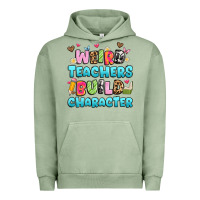 Pigment Oil Green weird teachers build character Urban Hoodie - Artiststas