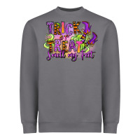 Storm Trick or treat smell my feet Heavyweight Sweatshirt - RanaPortraitStore