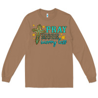 Toasted Coconut pray more worry less Long Sleeve Tee - HRA Design Shop