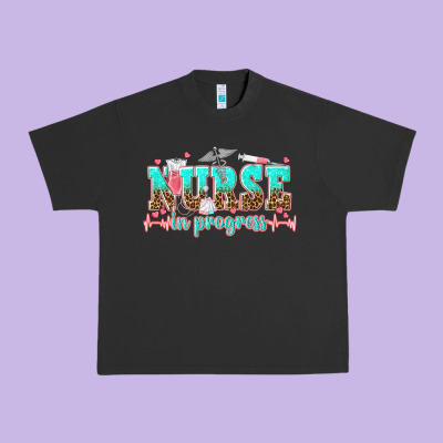 Nurse In Progress Tbw Urban Heavy Tee Designed By Texasbilliewilder