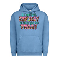 Pigment Pebble Blue i match energy so how we gon' act Urban Hoodie - Artiststas