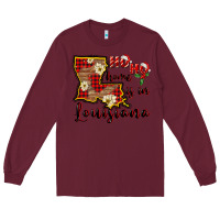 Burgundy ho ho home is in louisiana Long Sleeve Tee - FaDigitalArtStudio