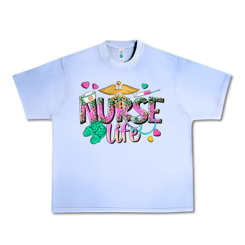 Nurse Life Urban Heavy Tee by texasbilliewilder | Teevron