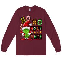 Burgundy ho ho holy shit Long Sleeve Tee - FaDigitalArtStudio
