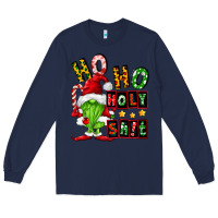 Navy ho ho holy shit Long Sleeve Tee - FaDigitalArtStudio