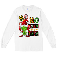 White ho ho holy shit Long Sleeve Tee - FaDigitalArtStudio