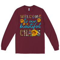 Burgundy welcome to our beautiful chaos Long Sleeve Tee - HRA Design Shop