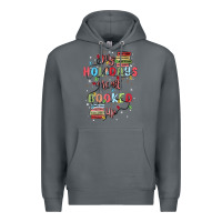 Rock my holidays are all booked up Premium Hoodie - MaliasSmallBusiness