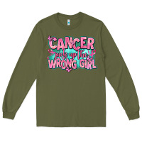 Army Green cancer pick up the wrong girl Long Sleeve Tee - AdoDesignShop