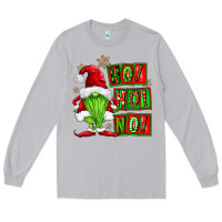Moon Dust ho ho no christmas gnomes Long Sleeve Tee - FaDigitalArtStudio